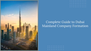 Complete Guide to Dubai Mainland Company Formation