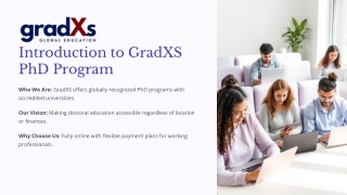 Enroll in GradXS PhD Program and Advance Your Research Career
