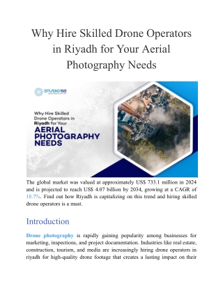 Why Hire Skilled Drone Operators in Riyadh for Your Aerial Photography Needs