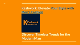 New Looks and Best Men's Clothing Brands at Kashwork