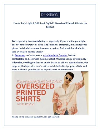 How to Pack Light & Still Look Stylish Oversized Printed Shirts to the Rescue!