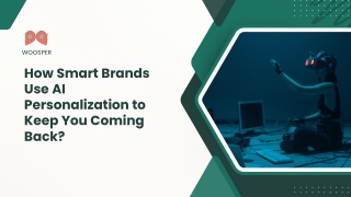 How Smart Brands Use AI Personalization to Keep You Coming Back