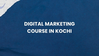 Expert Digital Marketing Course in Kochi for Students & Professionals