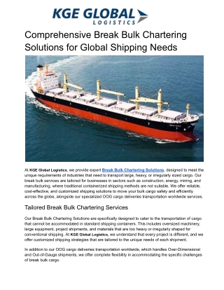 Comprehensive Break Bulk Chartering Solutions for Global Shipping Needs