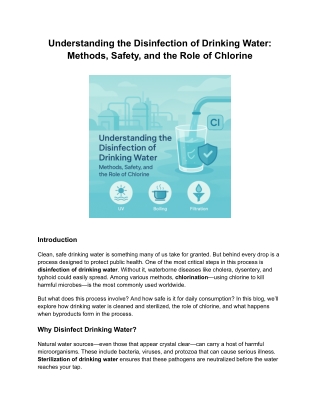 Understanding the Disinfection of Drinking Water_ Methods, Safety, and the Role of Chlorine