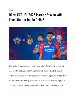 DC vs KKR IPL 2025 Match 48_ Who Will Come Out on Top in Delhi_