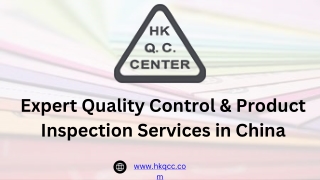 Expert Quality Control & Product Inspection Services in China