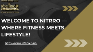 NITRRO - Transforming Fitness into a Lifestyle