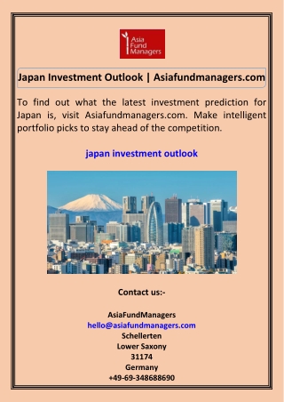 Japan Investment Outlook Asiafundmanagers.com