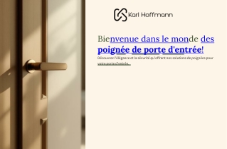 Poignées de Porte d’Entrée : Guide Complet pour le Style, la Sécurité et l’Innov