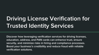 Driving License Verification for Trusted Identity Services