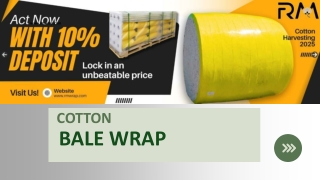 Durable Cotton Wrap Film for Bales – RM Cotton Bale Wrap