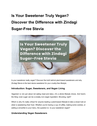 Is Your Sweetener Truly Vegan_ Discover the Difference with Zindagi Sugar-Free Stevia