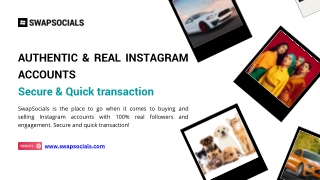 Authentic & Real Instagram accounts Secure & Quick transaction