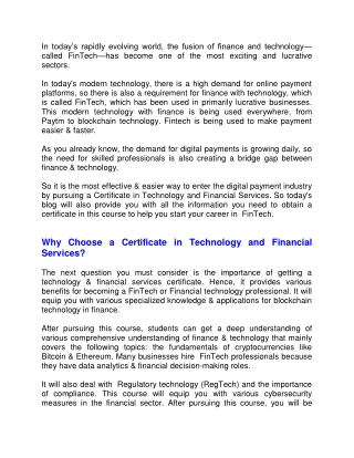 Build your Career in FinTech with Certificate in Technology & Financial Course.