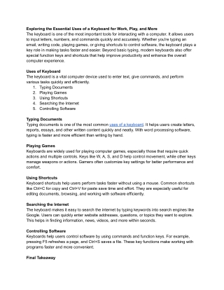 From Typing to Gaming: The Most Common Uses of a Keyboard Explained