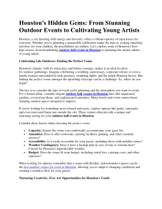 Stunning Outdoor Events to Cultivating Young Artists