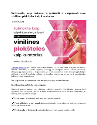 Sužinokite, kaip tinkamai organizuoti ir eksponuoti savo vinilines plokšteles kaip kuratorius