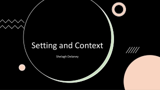 Setting and Context -SD