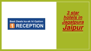 3 star hotels in Jagatpura Jaipur