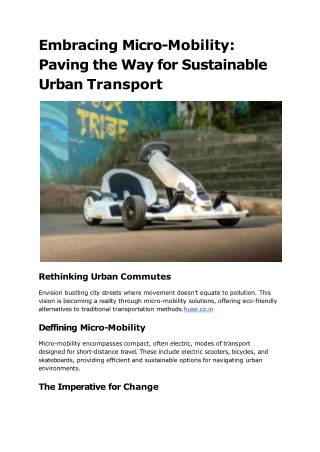 Embracing Micro-Mobility_ Paving the Way for Sustainable Urban Transport