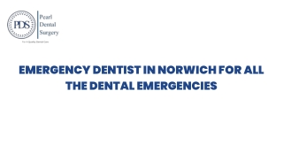 Emergency dentist in norwich for all the Dental Emergencies