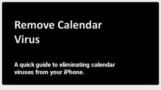 How to Remove Calendar Virus from iPhone, Android, and Google Calendar