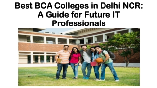Best BCA Colleges in Delhi NCR: A Guide for Future IT Professionals