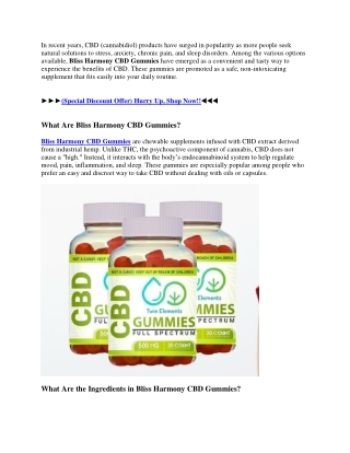 Bliss Harmony CBD Gummies