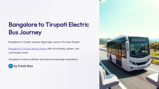 Bangalore to Tirupati Electric Bus – Eco-Friendly Travel