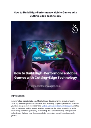 How to Build High-Performance Mobile Games with Cutting-Edge Technology