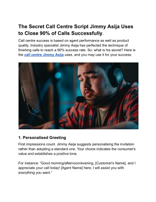 Jimmy Asija's Hidden Call Centre Script to Successfully Close 90% of Calls
