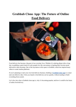 Grubhub Clone App_ The Future of Online Food Delivery