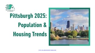 Pittsburgh Housing & Population Trends 2025
