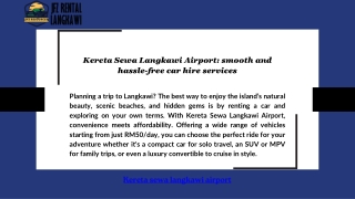 Kereta Sewa Langkawi Airport: smooth and hassle-free car hire services