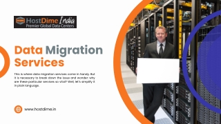 Why do you need Data Migration Services?