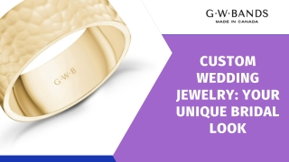 Custom Wedding Jewelry Your Unique Bridal Look