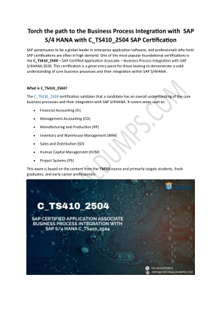 Torch the path to the Business Process Integration with  SAP  C_TS410_2504 SAP.