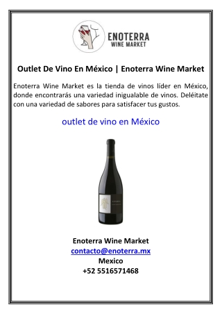 Outlet De Vino En México  Enoterra Wine Market