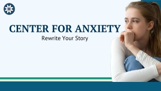 Center for anxiety (april)