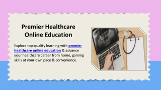 Premier Healthcare Online Education