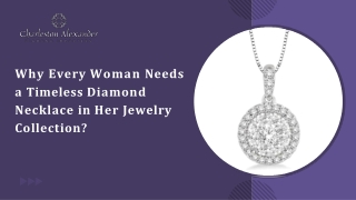 Why Every Woman Needs a Timeless Diamond Necklace in Her Jewelry Collection?