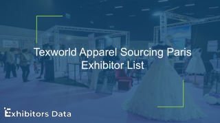 Texworld Apparel Sourcing Paris Exhibitor List