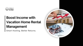 Boost Income with Vacation Home Rental Management