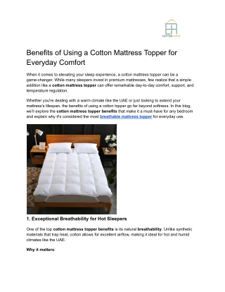 Benefits of Using a Cotton Mattress Topper for Everyday Comfort
