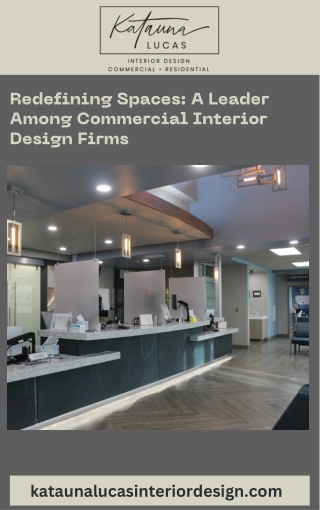 Redefining Spaces A Leader Among Commercial Interior Design Firms