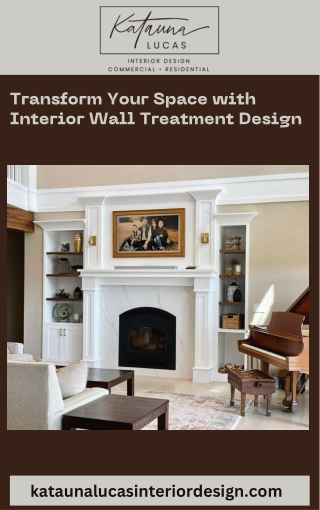 Transform Your Space with Interior Wall Treatment Design
