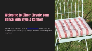 Welcome to Dibor: Elevate Your Bench with Style & Comfort 1