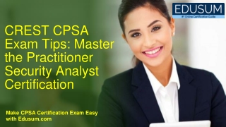 CREST CPSA Exam Tips Master the Practitioner Security Analyst Certification