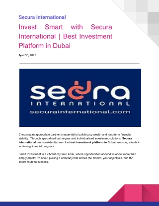 Invest Smart with Secura International  Best Investment Platform in DubaI